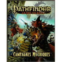 Campagnes Mythiques (jdr Pathfinder de BBE en VF)