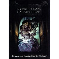 Livre du Clan Cappadocien (jdr Vampire L'Age des Ténèbres en VF)