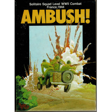 Ambush ! - Solitaire Squad Level WWII Combat (wargame Victory Games en VO)