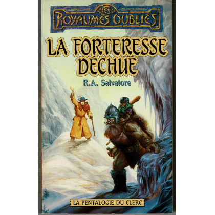 La Forteresse déchue (roman Les Royaumes Oubliés en VF) 002