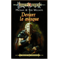 Devant le masque (roman LanceDragon en VF)