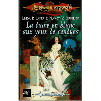 La dame en blanc aux yeux de cendres (roman LanceDragon en VF) 001