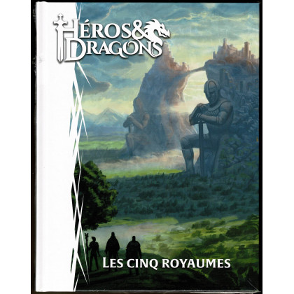 Héros & Dragons - Les Cinq Royaumes (jdr de Black Book en VF) 006