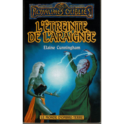 L'étreinte de l'araignée (roman Les Royaumes Oubliés en VF) 001