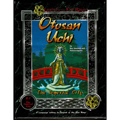 O-1 Otosan Uchi - The Imperial City (jdr Legend of the Five Rings en VO) 001