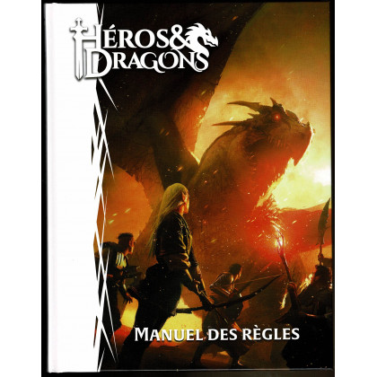Héros & Dragons - Manuel des Règles (jdr de Black Book Editions en VF) 003