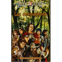 Les compagnons (roman LanceDragon en VF)