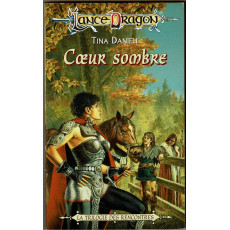 Coeur sombre (roman LanceDragon en VF)