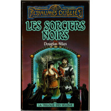 Les Sorciers Noirs (roman Les Royaumes Oubliés en VF)