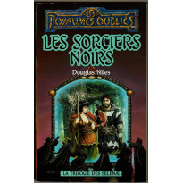 Les Sorciers Noirs (roman Les Royaumes Oubliés en VF)