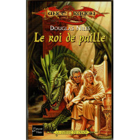 Le roi de paille (roman LanceDragon en VF)