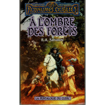 A l'Ombre des Forêts (roman Les Royaumes Oubliés en VF)