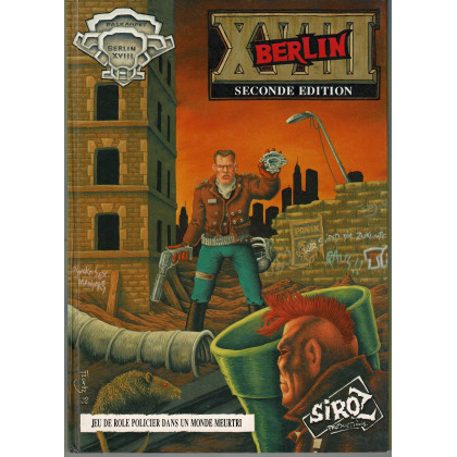 Berlin XVIII - Le jeu de rôle (jdr 2e édition de Siroz éditions en VF) 003