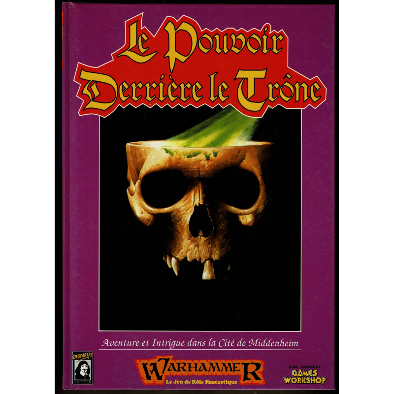 Warhammer 1ère Édition - Le Pouvoir Derrière Le Trône - Games Workshop 1990 - VF