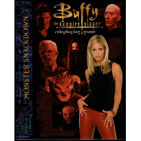 Buffy The Vampire Slayer rpg - Monster Smackdown (jdr Eden Studios en VO)