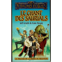 Le chant des Saurials (roman Les Royaumes Oubliés en VF)