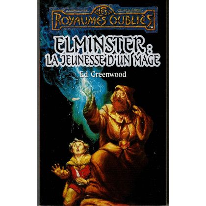 Elminster : la jeunesse d'un mage (roman Les Royaumes Oubliés en VF) 001