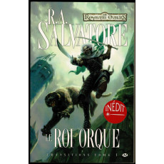 Le Roi Orque - Transitions Tome 1 (roman Les Royaumes Oubliés en VF)