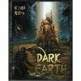 Dark Earth - Livre de base Seconde édition (jdr de Multisim en VF) 003