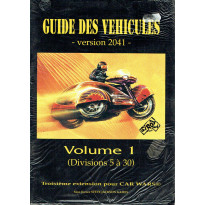 Car Wars - Guide des Véhicules version 2041 (jeu de Siroz en VF)