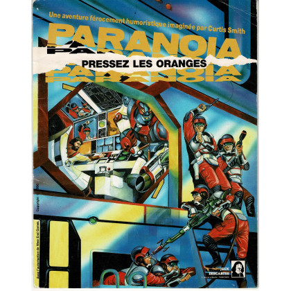 Pressez les Oranges (jdr Paranoïa de Jeux Descartes en VF) 002