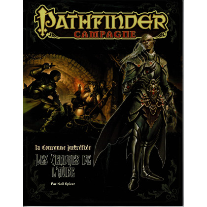 La Couronne Putréfiée 47 - Les Cendres de l'Aube (jdr Pathfinder en VF) 002