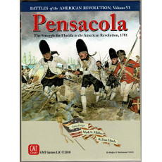 Pensacola - The Struggle for Floridia 1781 (wargame de GMT en VO)
