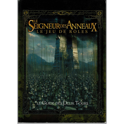 Le Guide des Deux Tours (jdr Le Seigneur des Anneaux en VF) 003