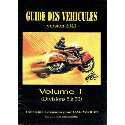 Car Wars - Guide des Véhicules version 2041 (jeu de Siroz en VF) 002