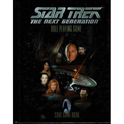 Star Trek The Next Generation - Core Game Book (Rpg Last Unicorn Games en VO) 002