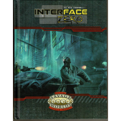 Interface Zero 2.0 - Full Metal Cyberpunk (jdr Savage Worlds de BBE en VF) 001