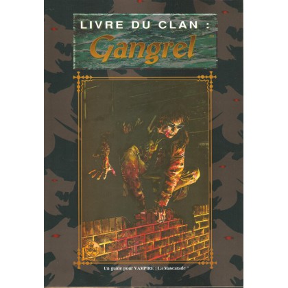 Le Livre du Clan Gangrel (Vampire La Mascarade en VF) 001