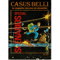 Casus Belli N° 27 - Spécial Scénarios (Le magazine des jeux de simulation)