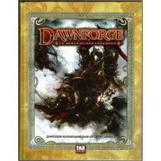 Dawnforge - Le Berceau des Légendes (jdr d20 System en VF)