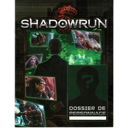 Shadowrun 5e édition - Dossier de Personnage (jdr de BBE en VF) 002