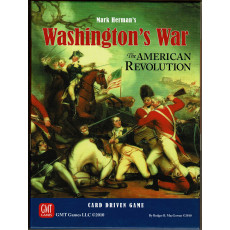 Washington's War - The American Revolution (Card Driven wargame de GMT Games en VO)