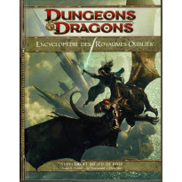 Encyclopédie des Royaumes Oubliés (jdr Dungeons & Dragons 4 en VF)