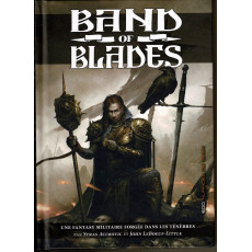 Band of Blades - Livre de base (jdr de 500 Nuances de geek en VF)