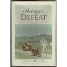 Strange Defeat - The Fall of France 1940 (wargame Avalanche Press en VO)