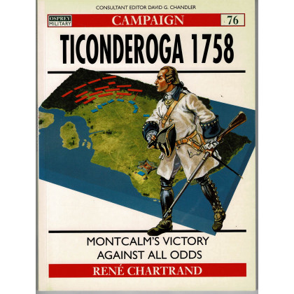 76 - Ticonderoga 1758 (livre Osprey Campaign Series en VO) 001