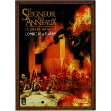 L'Ombre & la Flamme (Le Jeu de Bataille Le Seigneur des Anneaux en VF)