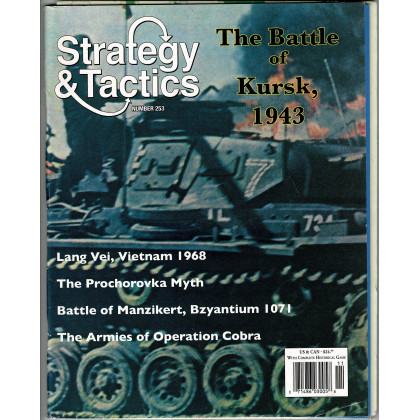 Strategy & Tactics N° 253 - The Battle of Kursk 1943 (magazine de wargames en VO) 002