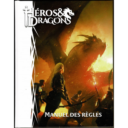 Héros & Dragons - Manuel des Règles (jdr de Black Book Editions en VF) 005
