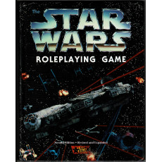 The Star Wars Roleplaying Game - Second Edition - Revised and Expanded (jdr Star Wars D6 en VO)