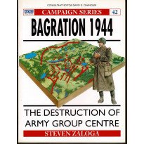 42 - Bagration 1944 (livre Osprey Campaign Series en VO) 001