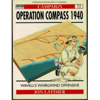 73 - Operation Compass 1940 (livre Osprey Campaign Series en VO)