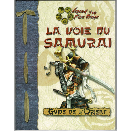 Guide de l'Orient - La Voie du Samurai (jdr Legend of the Five Rings d20 System en VF) 002
