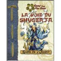 Guide de l'Orient - La Voie du Shugenja (jdr Legend of the Five Rings d20 System en VF)