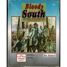 Bloody Roads South - The Battle of the Wilderness 1864 (wargame The Gamers en VO)