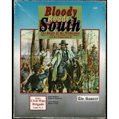 Bloody Roads South - The Battle of the Wilderness 1864 (wargame The Gamers en VO) 001
